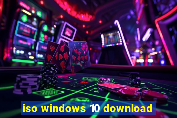 iso windows 10 download